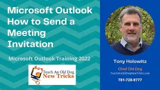 Microsoft Outlook How to Send a Meeting Invitation