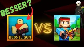 Wenn das Fangame das Original übertrifft! | Bloxel Gun | Pixel Gun in ROBLOX |