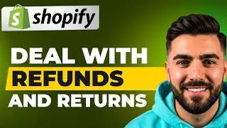 How to Deal with Refunds and Returns (Shopify Dropshipping)