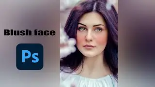 Blush | blush face | How to add blush to face | photoshop tutorial