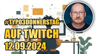 TYPO3 Donnerstag 12.09.2024: SiteSets Editor, Drag & Drop von Content über Seiten und MFA Extension