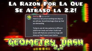 ¡LA RAZÓN POR LA QUE ROBTOP PUEDE ATRASAR GEOMETRY DASH 2.2 HASTA NOVIEMBRE!
