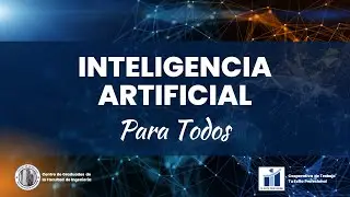 IA para Todos - Semana 3 y 4