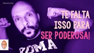 Como ser uma Mulher Segura | Faça isso e SEJA PODEROSA!