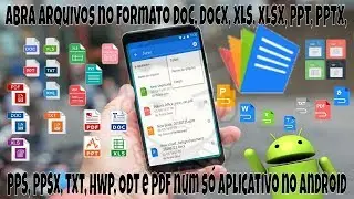 Abra arquivos no formato DOC,DOCX, XLS,XLSX, PPT,PPTX, PPS,PPSX, TXT,HWP,ODT e PDF num só Aplicativo