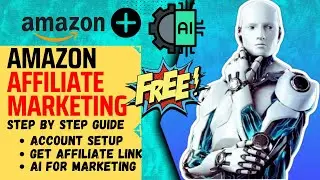 Amazon Affiliate Marketing Using Ai | Step By Step Guidance