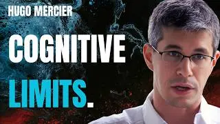 What We Get Wrong About Human Rationality - Hugo Mercier