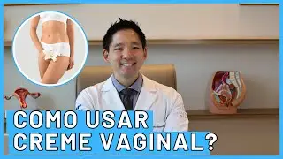Como Aplicar Creme Vaginal Corretamente: Guia Passo a Passo