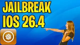 iOS 26.4 Jailbreak - How to Jailbreak iOS 26.4 Cydia Untethered