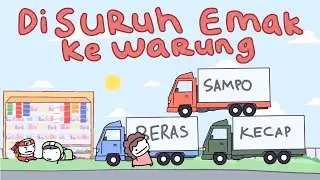 KETIKA DISURUH EMAK KE WARUNG | PART 3