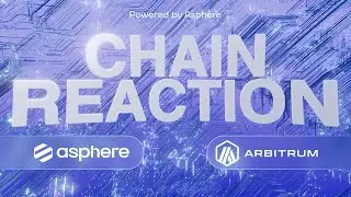 Chain Reaction Episode 10: Arbitrum - Ethereum Scaling Built on Credible Neutrality