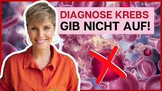 Diagnose Krebs! So kannst du deinen Körper unterstützen