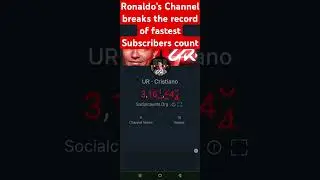 Cristiano Ronaldo's YouTube channel UR Cristiano breaks the record of fastest subscribers count #CR
