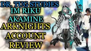 ImRikuAkamine Arknights Account Review