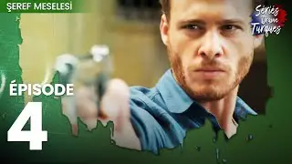 Une Question D'honneur - Şeref Meselesi Épisode 4