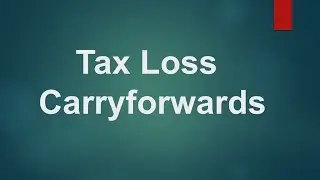 Tax Loss Carryforwards/Carrybacks| Urdu | Hindi