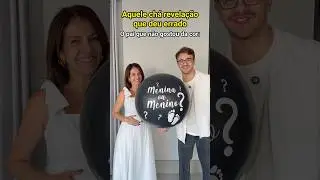 AQUELES VÍDEOS DE CHÁ REVELAÇÃO QUE DEU ERRADO