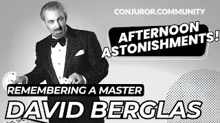 David Berglas -  Remembering a Master