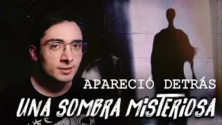 Una Sombra Apareció Detrás de El En Su Casa 😰