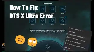 How To Fix DTS Ultra Not Working ❗❗😱