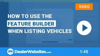 Using the Features Builder