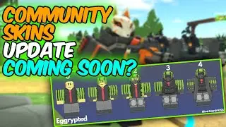 Community Skins Update Soon? | Tower Defense Simulator | ROBLOX