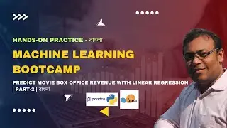 Predict movie box office revenue with Linear Regression - Hands-on practice |  | P-2 | বাংলা