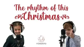 The rhythm of this Christmas I Villancico | Colegios de Fomento