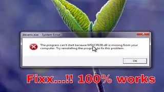 How to msvcr100.dll is Missing %100 Working - Windows 10/8/7 [2017 Tutorial]
