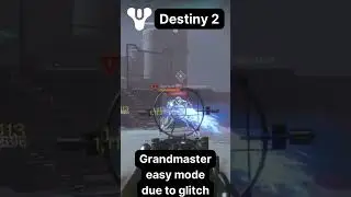 Grandmaster - Easy mode - thank you weapon glitch #destiny2 #shorts #grandmaster #nightfall