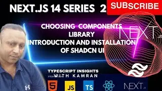 Next Js 14 series 2: Choosing components library. Introduction and installation of shadcn ui