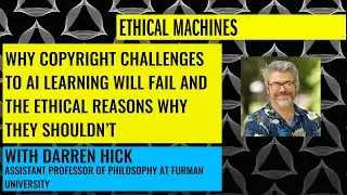 Why Copyright Challenges to AI Learning Will Fail and the Ethical Reasons Why They Shouldn’t