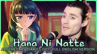 「English Dub」Apothecary Diaries OP1 FULL【Sam Luff】(Hana ni Natte / Be a Flower)