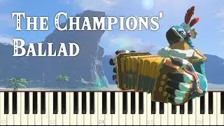 LoZ BotW - The Champions' Ballad (Piano Cover) [Synthesia]