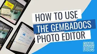 How to use the GembaDocs photo editor