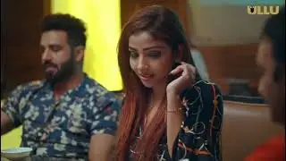 Badan new series episode 1 Ullu webseries enjoy the moments 