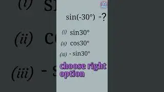 sin(-30°) equal #shorts #education #video #ytshorts #maths