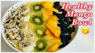 Healthy Mango Smoothie Bowl-Mango Smoothie for Weight Loss-Mango Smoothie Recipe