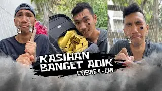 Kasihan banget adik Episode 1 - End
