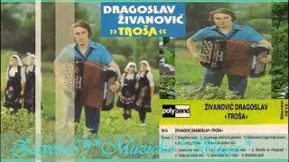 Dragoslav Zivanovic Trosa - Obrase Se Vinogradi,19xx (Zavesa59 Muzicko Blago)
