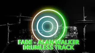 FADE - ALAN WALKER - Drumlles Track