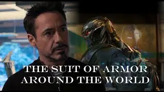 The Suit of Armor Around the World - Ultron & Tony Stark Tribute