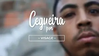 Visage - Cegueira - Poesia de Porta Restante #02