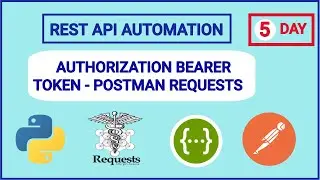 Day 5  AUTHORIZATION OAuth2 BEARER TOKEN POSTMAN REQUESTS API Automation 