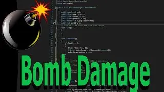 Bomb Explosions and Causing Damage To Health -OnCollisionEnter(Collision collision)