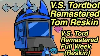 Friday Night Funkin Mod || V.S. Remastered Tord (Tom Reskin) Full Week [Fnf Mod]