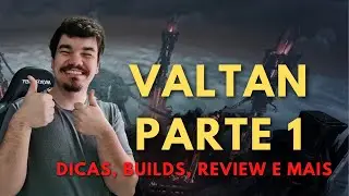 ♟ Mecânicas e Dicas; Valtan - Parte 1 ♟