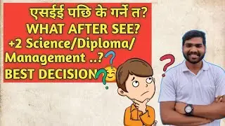 WHAT AFTER SEE/DECISION AFTER SEE/WHICH SUBJECT TO CHOOSE AFTER SEE +2 SCIENCE OR DIPLOMA