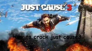 How to crack just cause 3