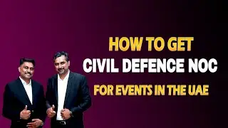 How to Get Civil Defence NOC for Events in the UAE | MMJ Security & Safety | UAE
